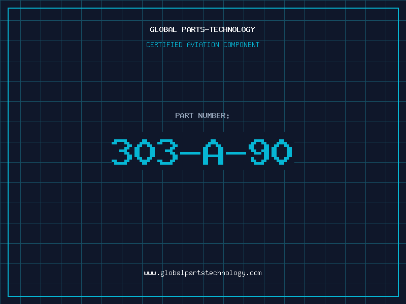 Aviation Part 303-A-90