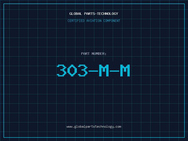 Aviation Part 303-M-M