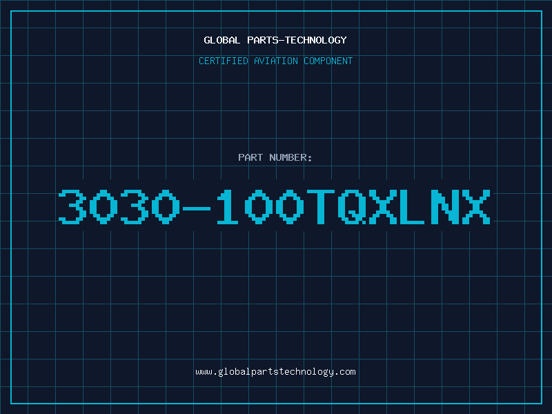 Aviation Part 3030-100TQXLNX