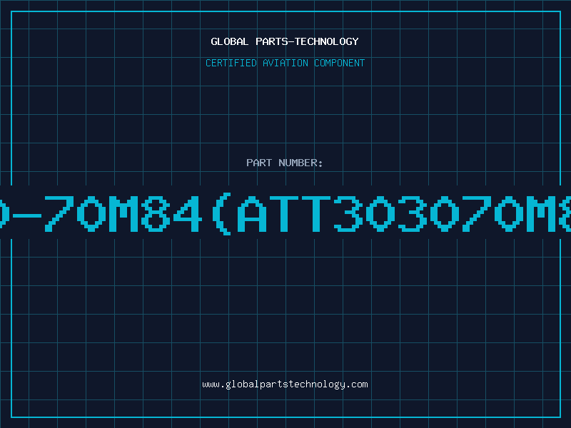 Aviation Part 3030-70M84(ATT303070M84-D