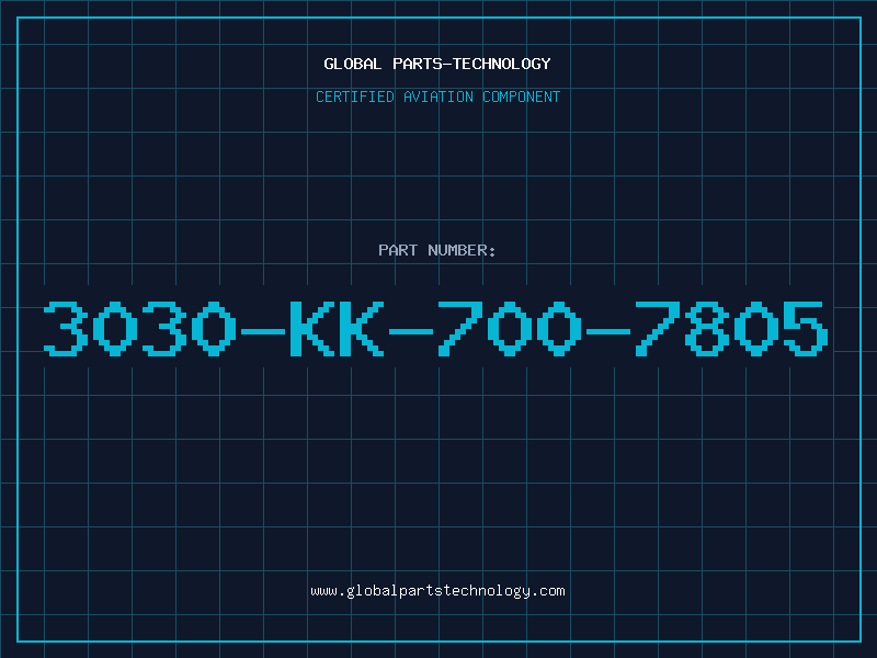 Aviation Part 3030-KK-700-7805