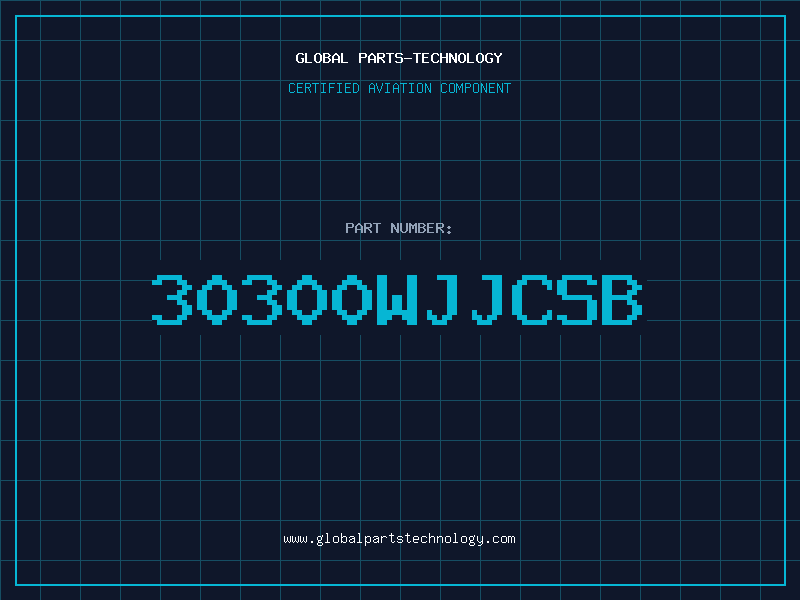 Aviation Part 30300WJJCSB