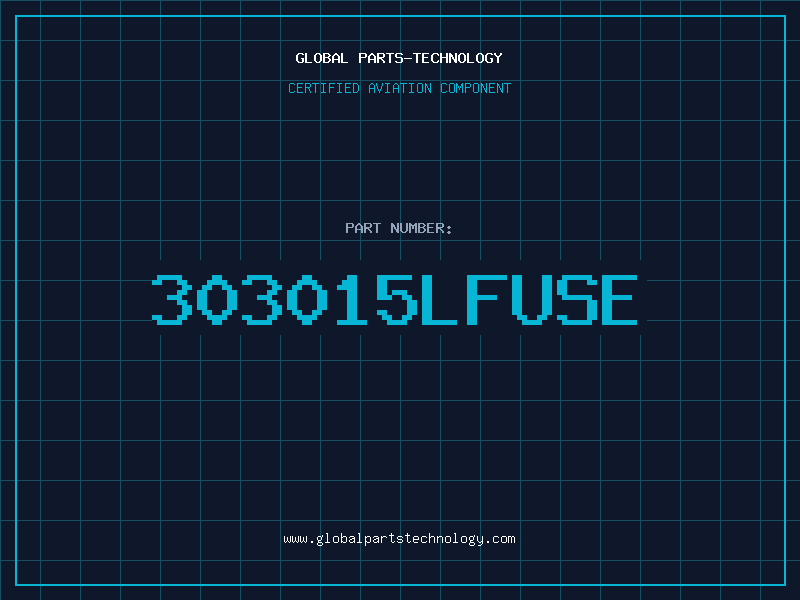 Aviation Part 303015LFUSE