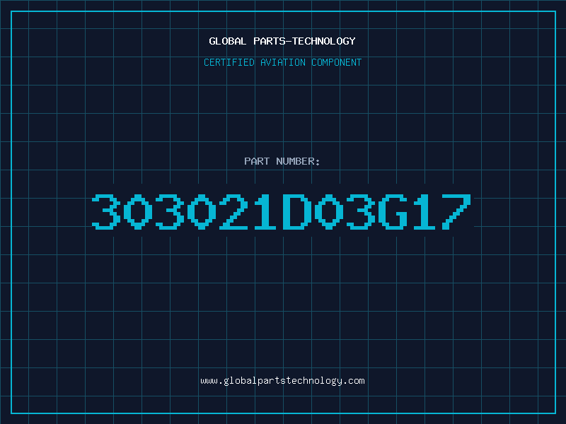 Aviation Part 303021D03G17