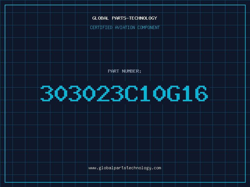 Aviation Part 303023C10G16