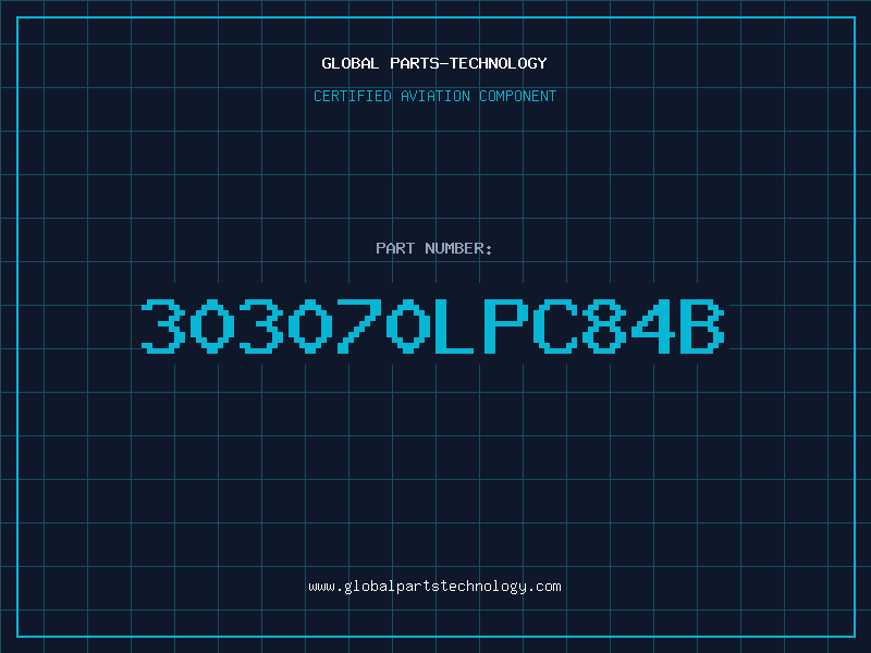 Aviation Part 303070LPC84B