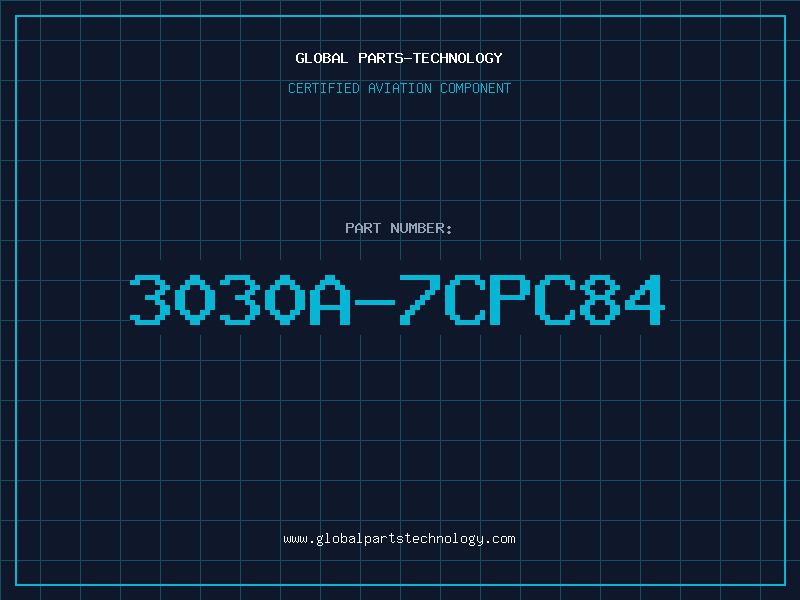 Aviation Part 3030A-7CPC84