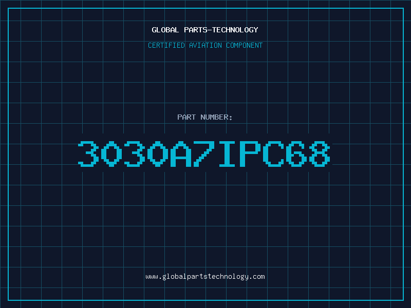 Aviation Part 3030A7IPC68