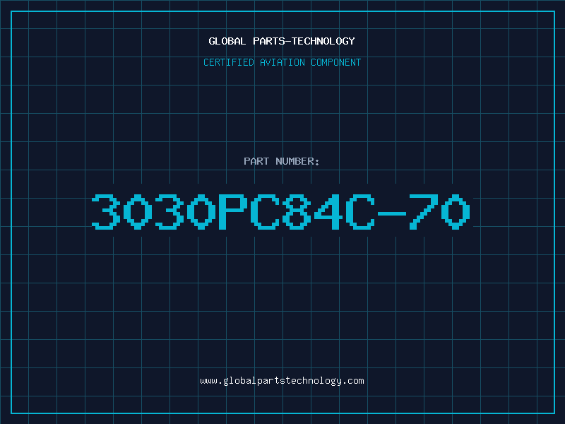 Aviation Part 3030PC84C-70