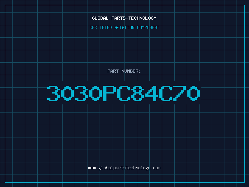 Aviation Part 3030PC84C70
