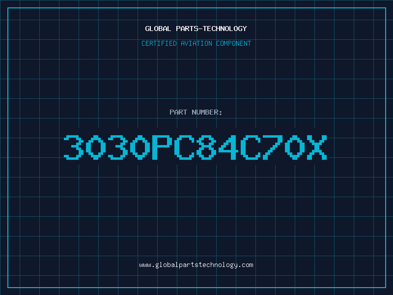 Aviation Part 3030PC84C70X