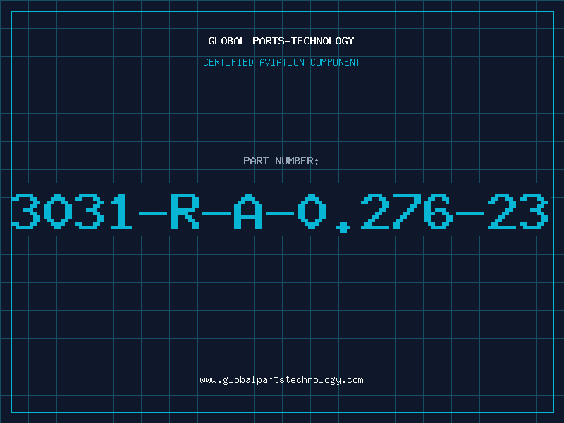 Aviation Part 3031-R-A-0.276-23