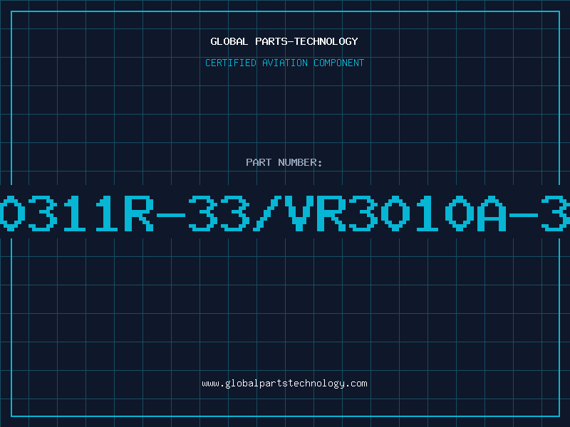 Aviation Part 30311R-33/VR3010A-33