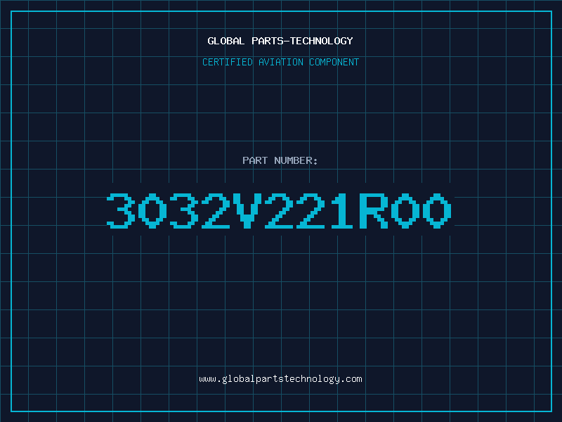 Aviation Part 3032V221R00