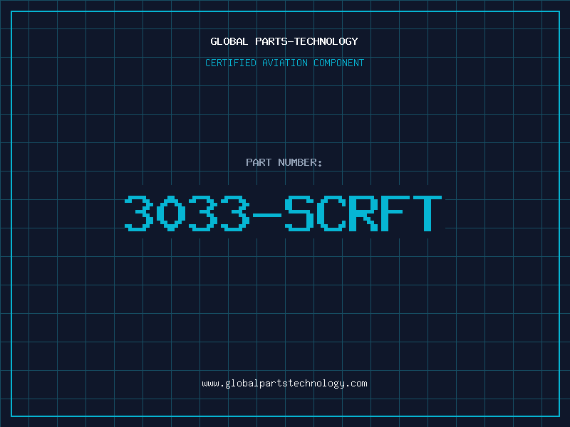 Aviation Part 3033-SCRFT