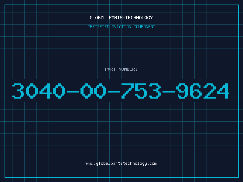 Aviation Part 3040-00-753-9624