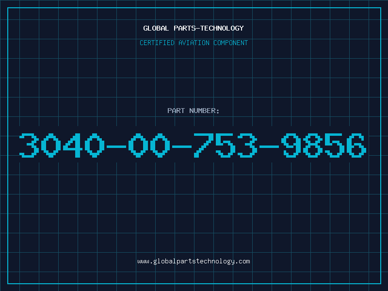 Aviation Part 3040-00-753-9856