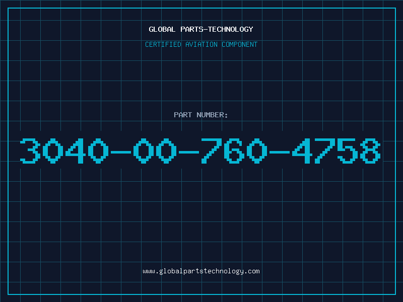Aviation Part 3040-00-760-4758
