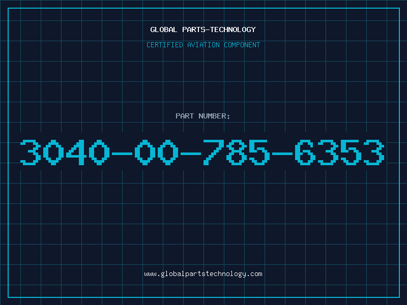 Aviation Part 3040-00-785-6353