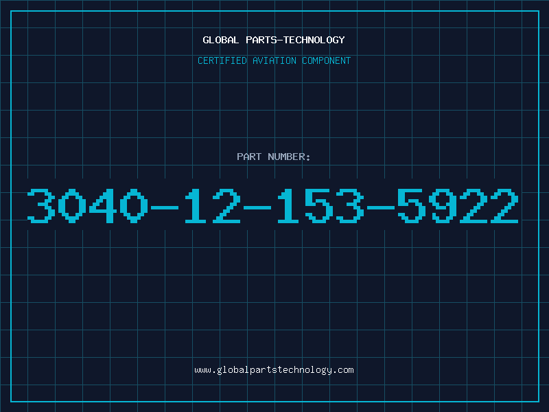 Aviation Part 3040-12-153-5922