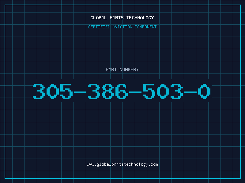 Aviation Part 305-386-503-0