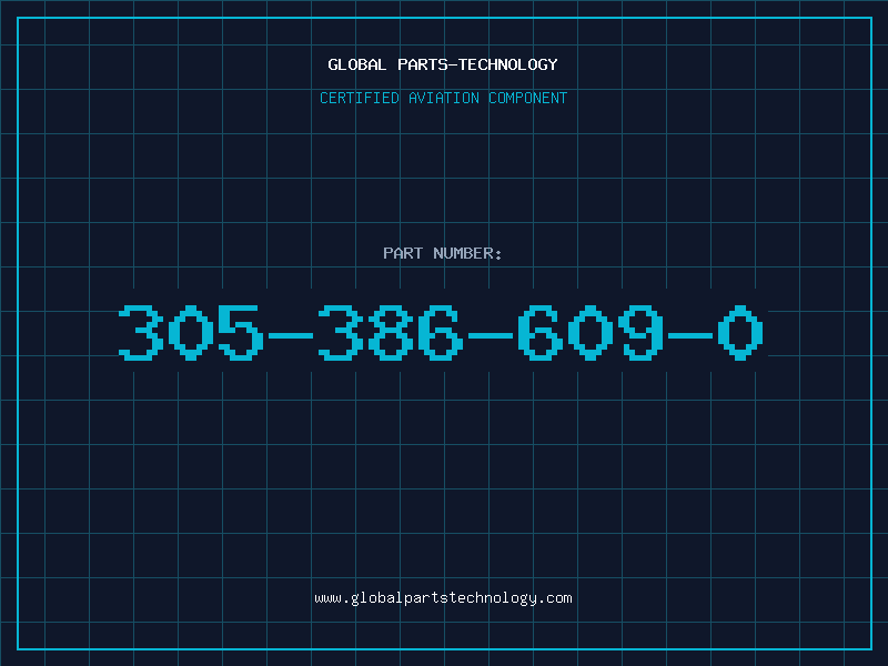 Aviation Part 305-386-609-0