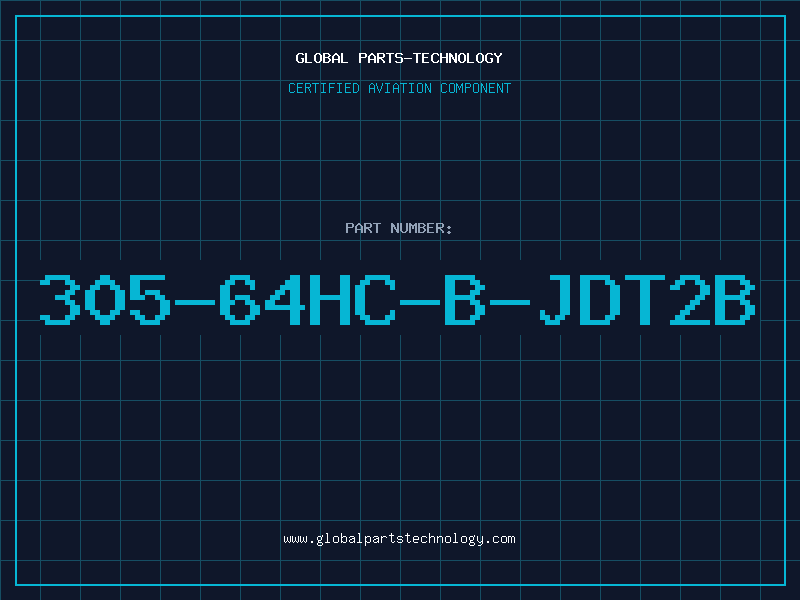 Aviation Part 305-64HC-B-JDT2B
