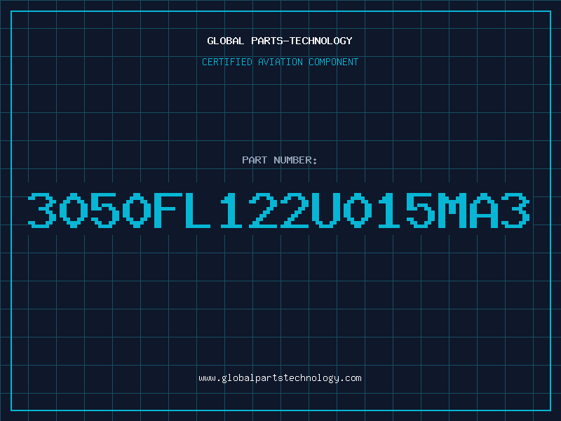 Aviation Part 3050FL122U015MA3
