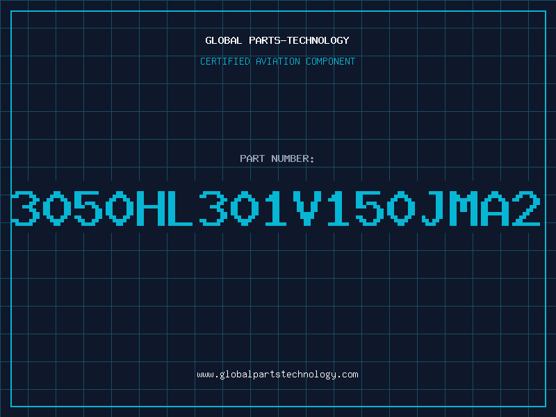 Aviation Part 3050HL301V150JMA2