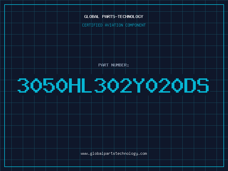 Aviation Part 3050HL302Y020DS