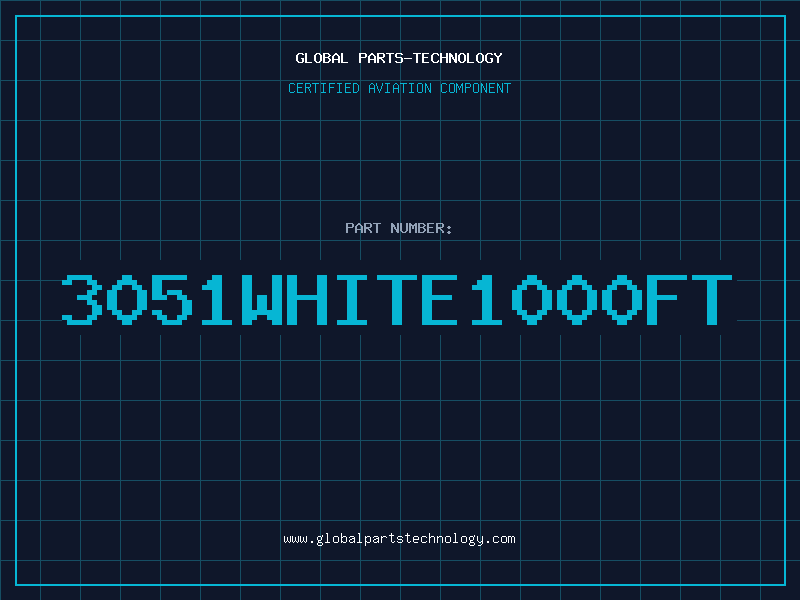 Aviation Part 3051WHITE1000FT
