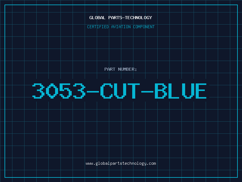 Aviation Part 3053-CUT-BLUE