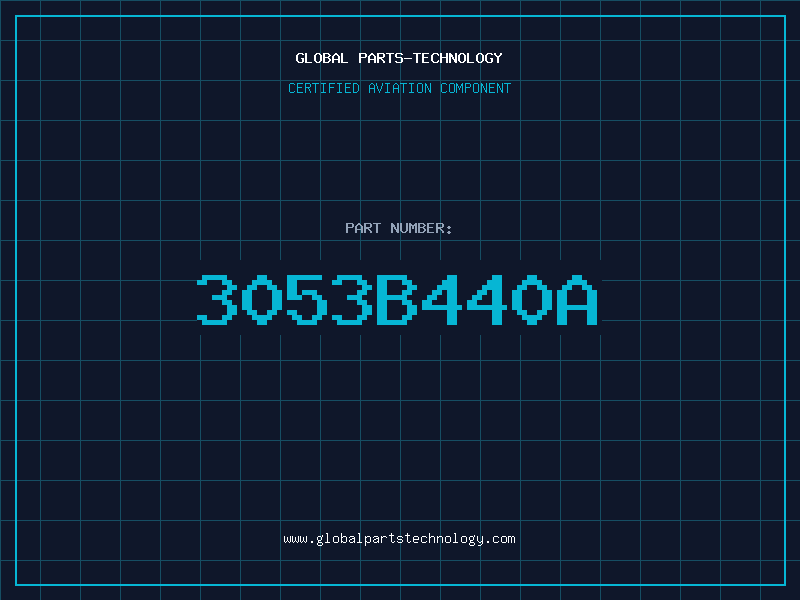 Aviation Part 3053B440A