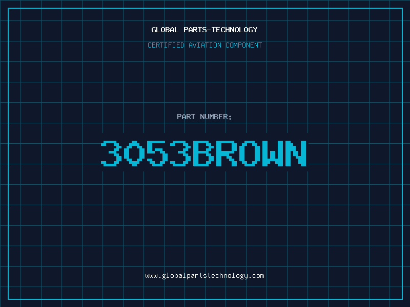 Aviation Part 3053BROWN