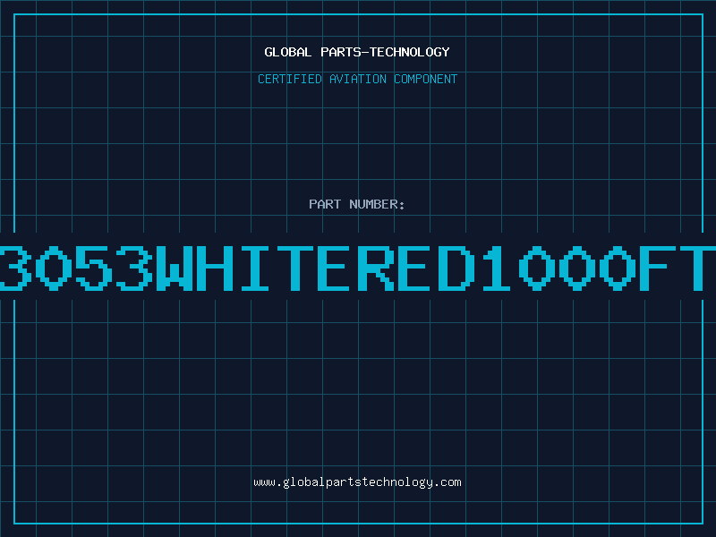 Aviation Part 3053WHITERED1000FT
