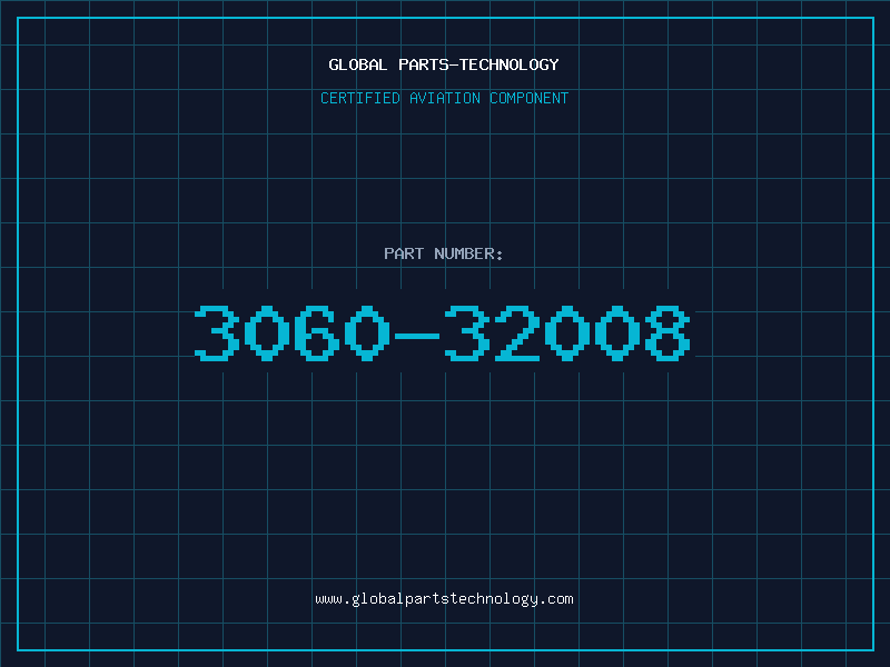 Aviation Part 3060-32008