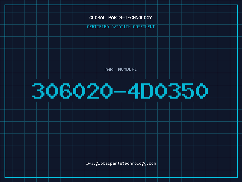 Aviation Part 306020-4D0350