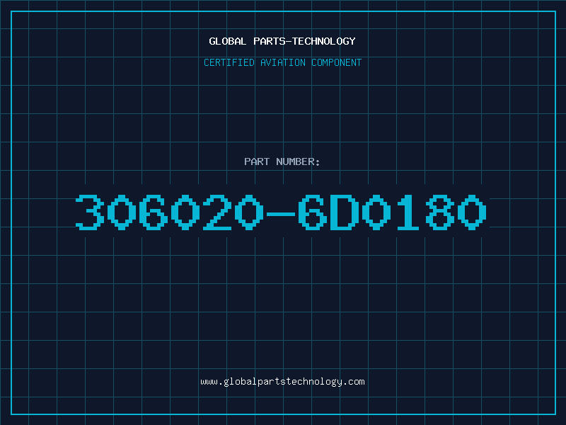 Aviation Part 306020-6D0180