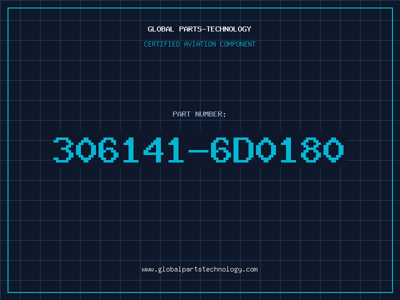 Aviation Part 306141-6D0180