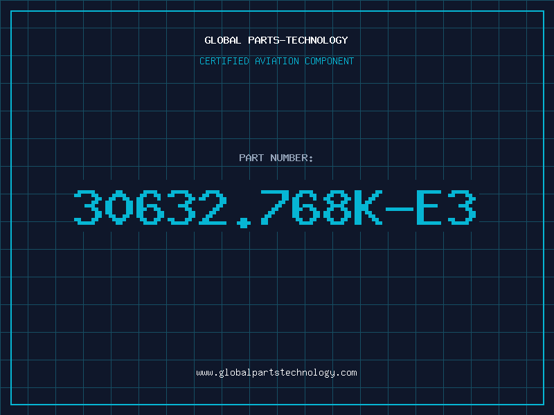 Aviation Part 30632.768K-E3