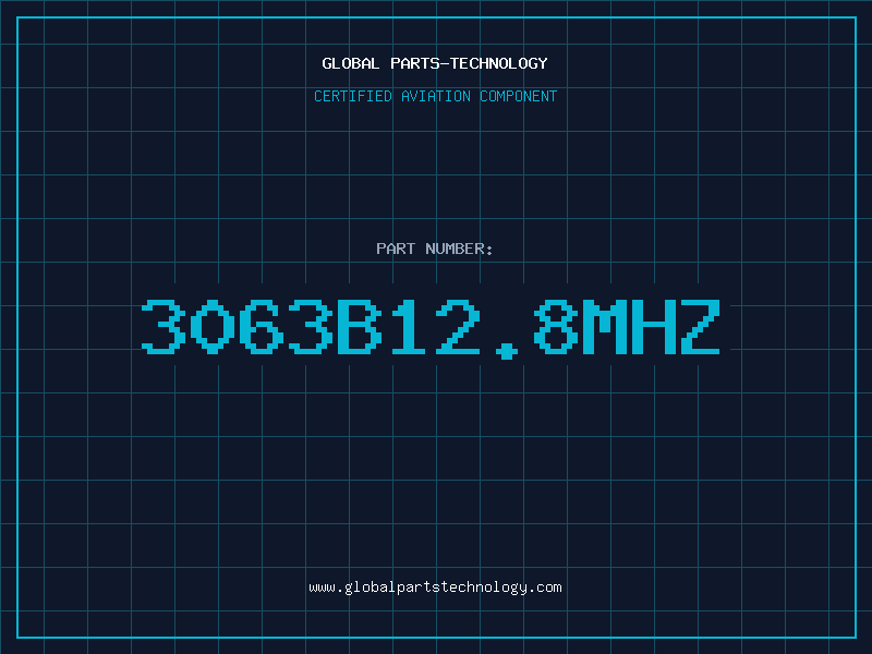 Aviation Part 3063B12.8MHZ