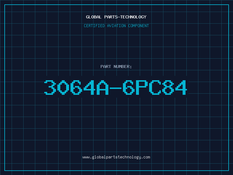Aviation Part 3064A-6PC84