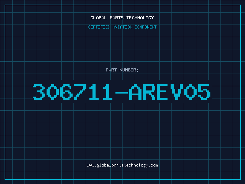 Aviation Part 306711-AREV05