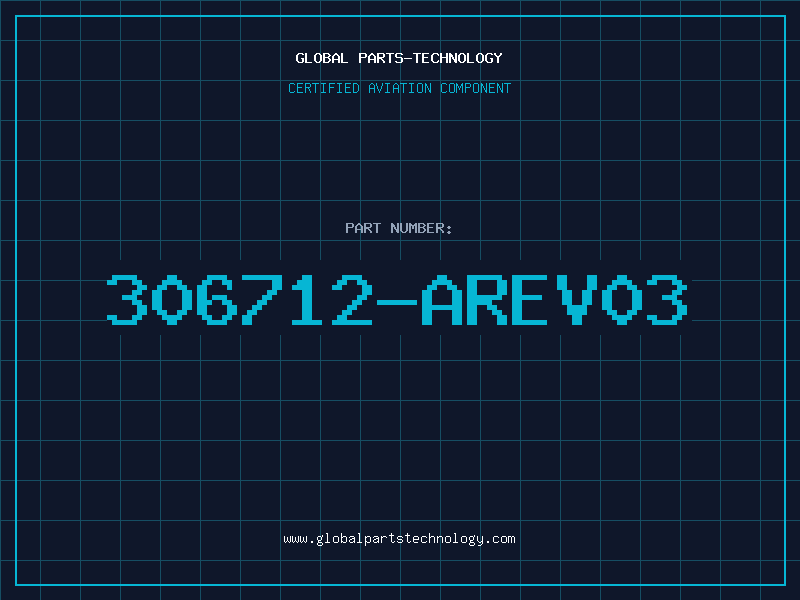 Aviation Part 306712-AREV03