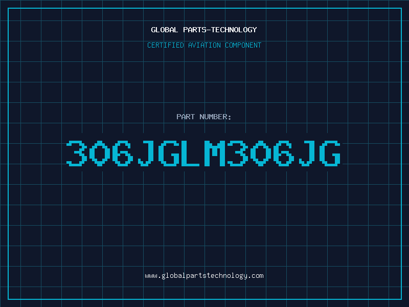 Aviation Part 306JGLM306JG