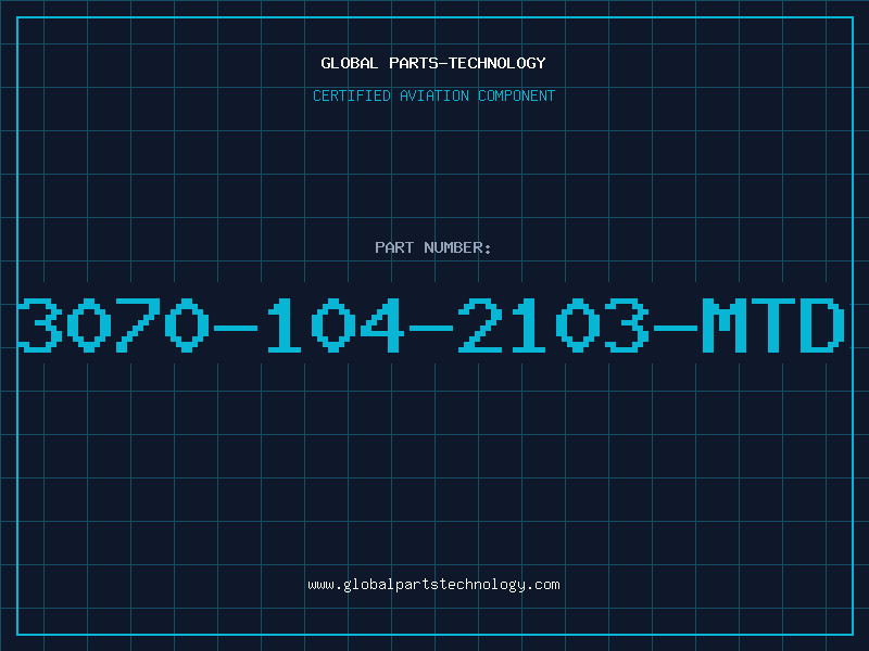 Aviation Part 3070-104-2103-MTD