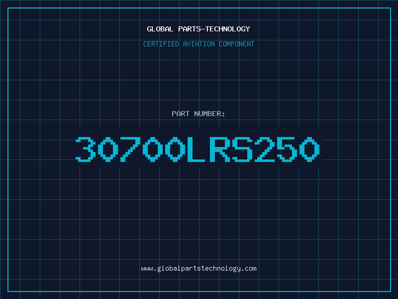 Aviation Part 30700LRS250