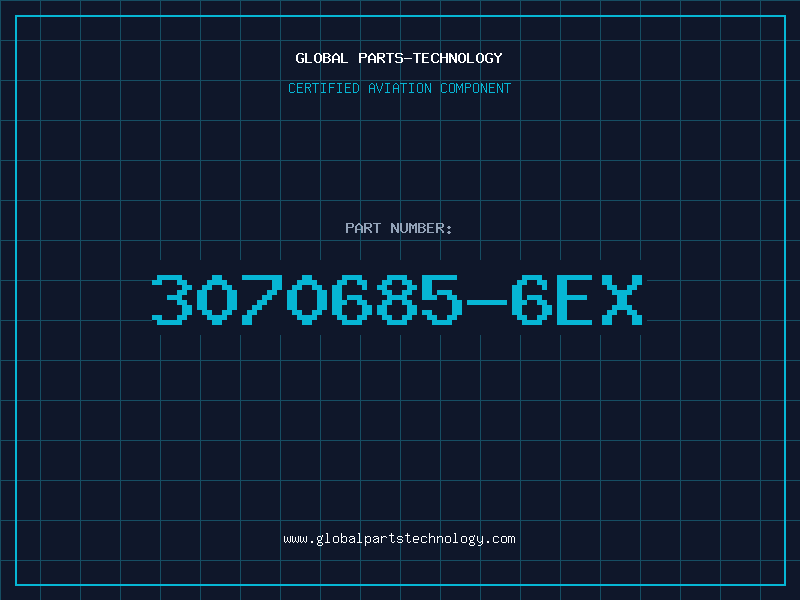 Aviation Part 3070685-6EX