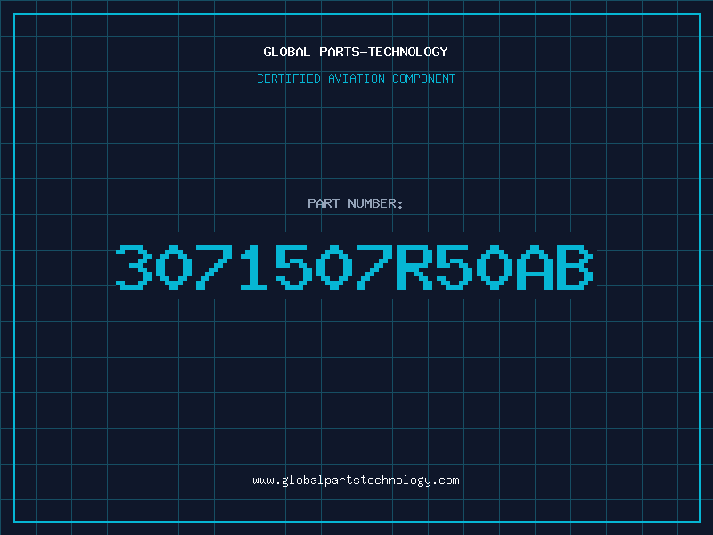 Aviation Part 3071507R50AB