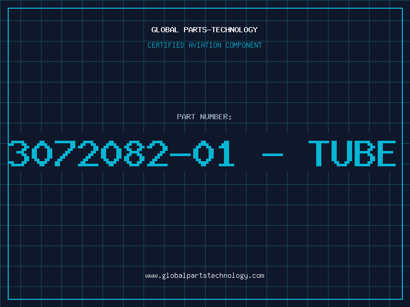Aviation Part 3072082-01 - TUBE